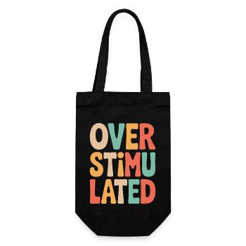 Neurodivergent Overstimulated - Geschenkbeutel für Flaschen - Schwarz - Vorne