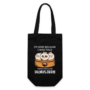 Ich Bin Hier Wegen Der Dumplings - Geschenkbeutel für Flaschen - Schwarz - Vorne