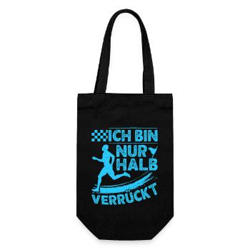 Läufer ICH BIN NUR HALB VERRÜCKT Laufen Lustig - Geschenkbeutel für Flaschen - Schwarz - Vorne