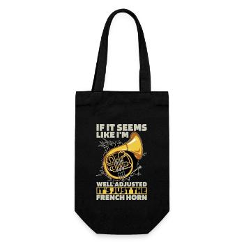 French Horn If It Seems Like I'm Instrument Lover - Geschenkbeutel für Flaschen - Schwarz - Vorne