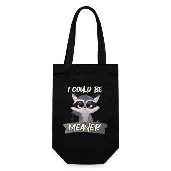 I Could Be Meaner - Geschenkbeutel für Flaschen - Schwarz - Vorne