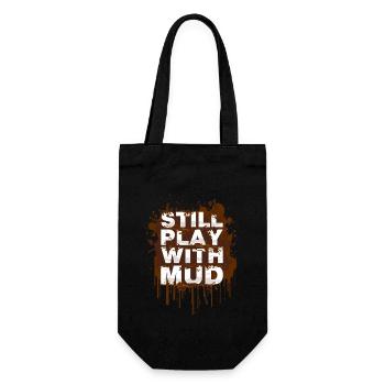 Still play with mud Schlammlauf Mud Run Muddy Race - Gift Bag for Bottles - black - Front