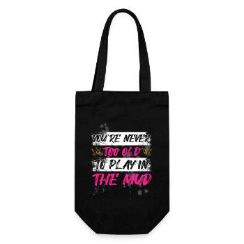 Never too old Schlammlauf Mud Run Muddy Race - Geschenkbeutel für Flaschen - Schwarz - Vorne