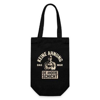 Keine Ahnung das war die andere Schicht - Geschenkbeutel für Flaschen - Schwarz - Vorne
