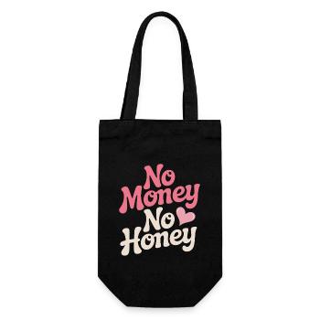 No Money No Honey Ironischer Geld Spruch Party - Geschenkbeutel für Flaschen - Schwarz - Vorne