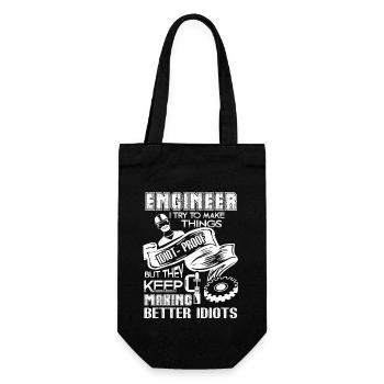 Engineer I Try To Make Thing Idiot-Proof - Gift Bag for Bottles - black - Front