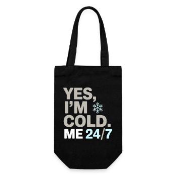 Yes, I’m Cold 24/7 Snowflake Winter Humor Design - Sac à bouteille - noir - Devant