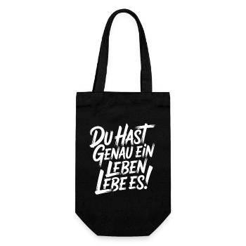 Du hast genau ein Leben - Lebe Es - Geschenkbeutel für Flaschen - Schwarz - Vorne