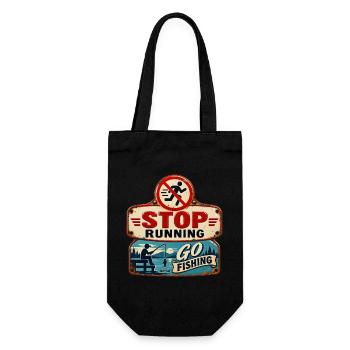 Stop Running – Go fishing. - Gift Bag for Bottles - black - Front