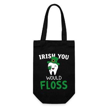 Dental Hygiene Cute Teeth Irish You Would Floss - Gift Bag for Bottles - black - Front