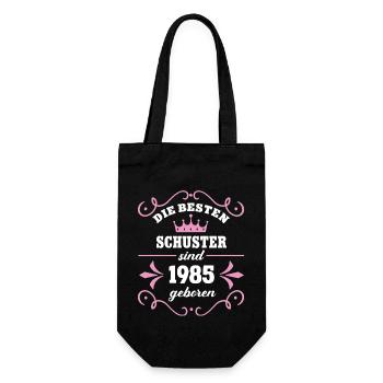 Schusterin Geburtstag 1985 Jahrgang Schusterei Geb - Geschenkbeutel für Flaschen - Schwarz - Vorne