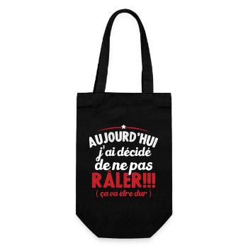 Aujourd'hui j'ai décidé de ne pas râler - Sac à bouteille - noir - Devant
