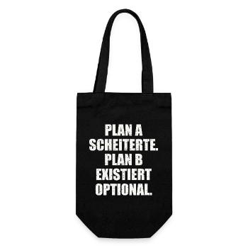 PLAN A SCHEITERTE. PLAN B EXISTIERT OPTIONAL - Geschenkbeutel für Flaschen - Schwarz - Vorne