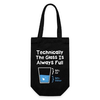 Technically The Glass Is Always Full - Geschenkbeutel für Flaschen - Schwarz - Vorne