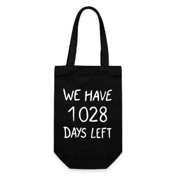 we have 1028 days left - Geschenkbeutel für Flaschen - Schwarz - Vorne