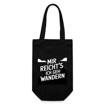 Mir reicht´s ich geh wandern! - Geschenkbeutel für Flaschen - Schwarz - Vorne
