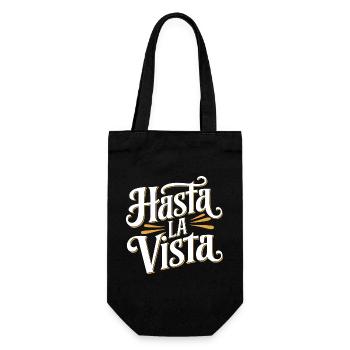 Hasta la vista - Sac à bouteille - noir - Devant