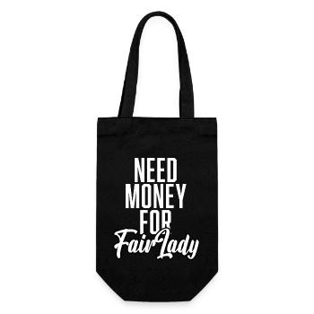 Need Money For FairLady - Geschenkbeutel für Flaschen - Schwarz - Vorne