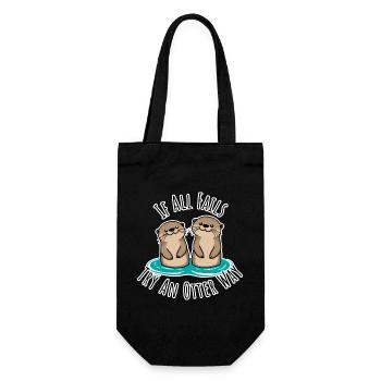 Cute otters! When Everything Goes Wrong Otter Way - Gift Bag for Bottles - black - Front