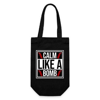 Calm Like Bomb Paradox Irony Humor Explosive Joke - Gift Bag for Bottles - black - Front