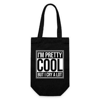 I'm Pretty Cool But I Cry A Lot Funny Emotional - Gift Bag for Bottles - black - Front