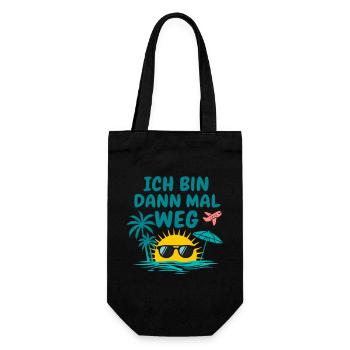Urlaub Bin Dann Mal Weg Reise Sonne Strand Idee - Geschenkbeutel für Flaschen - Schwarz - Vorne