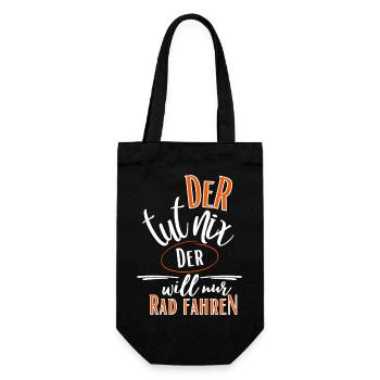 Fahrrad Spruch-Der tut nix der will nur Rad fahren - Geschenkbeutel für Flaschen - Schwarz - Vorne