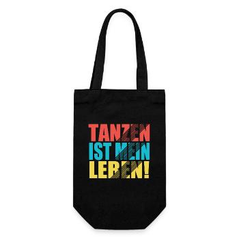 Tanzen ist mein Leben! - Geschenkbeutel für Flaschen - Schwarz - Vorne