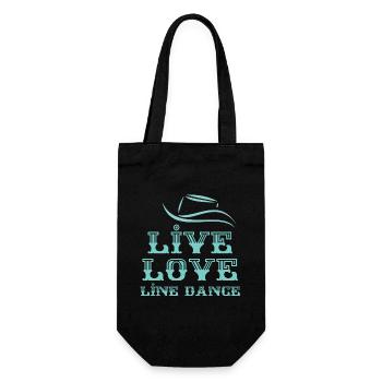 Line Dancer Motto: Live, Love, Line Dance - Geschenkbeutel für Flaschen - Schwarz - Vorne