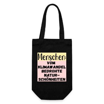 Klimawandel Naturschönheiten - Menschen Sprüche - Geschenkbeutel für Flaschen - Schwarz - Vorne