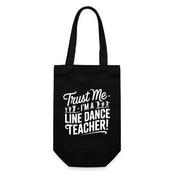Line Dance Lehrer - vertraue mir - Geschenkbeutel für Flaschen - Schwarz - Vorne