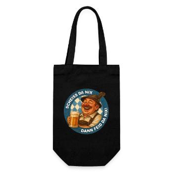 SCHEISS DA NIX DANN FEID DA NIX! - Geschenkbeutel für Flaschen - Schwarz - Vorne