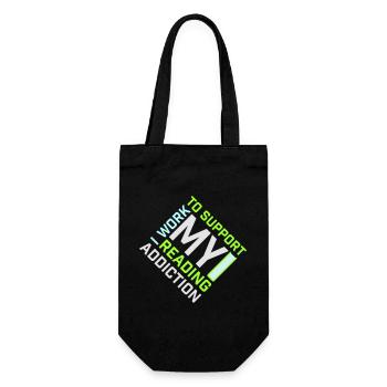 I Work To Support My Reading Addiction Books Logo - Gift Bag for Bottles - black - Front