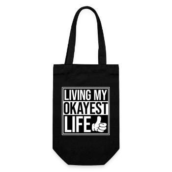 Living My Okayest Life Funny Mediocre Saying - Gift Bag for Bottles - black - Front