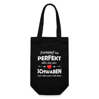 Niemand ist perfekt Schwabenhumor - Geschenkbeutel für Flaschen - Schwarz - Vorne