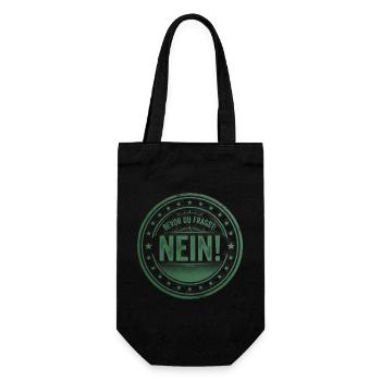 BEVOR DU FRAGST: NEIN! - Geschenkbeutel für Flaschen - Schwarz - Vorne