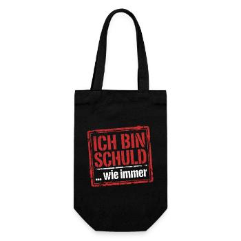 Ich bin schuld wie immer - Lustiger Spruch - Geschenkbeutel für Flaschen - Schwarz - Vorne