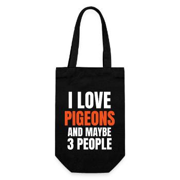 I Love Pigeons And Maybe 3 People Funny - Gift Bag for Bottles - black - Front