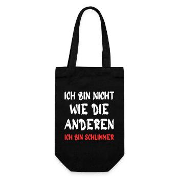 Ich bin nicht wie die anderen – Schlimmer - Geschenkbeutel für Flaschen - Schwarz - Vorne
