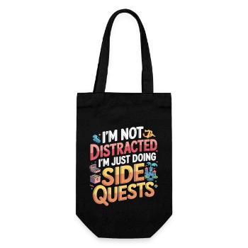 I'm Not Distracted I'm Just Doing Side Quests 9 - Geschenkbeutel für Flaschen - Schwarz - Vorne