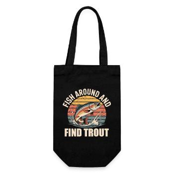 Fish Around and Find Trout - Funny Fishing Angler  - Geschenkbeutel für Flaschen - Schwarz - Vorne