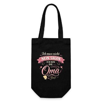 Oma Ich muss nicht nein sagen - Geschenkbeutel für Flaschen - Schwarz - Vorne
