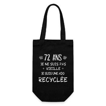 ado recyclée, anniversaire 72 ans, j'ai 72 ans - Sac à bouteille - noir - Devant