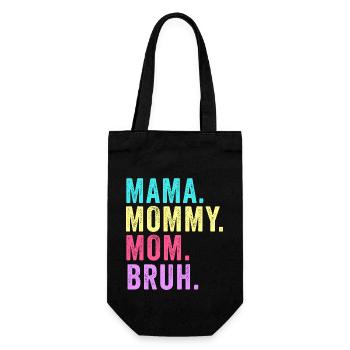 Maman Maman Maman Bruh - Sac à bouteille - noir - Devant