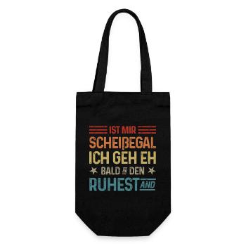Scheißegal Ich geh eh bald in den Ruhestand - Geschenkbeutel für Flaschen - Schwarz - Vorne