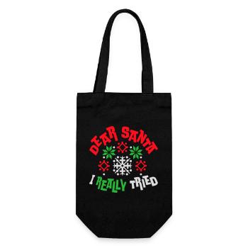 Dear Santa I Really Tried Christmas Humor Funny - Gift Bag for Bottles - black - Front