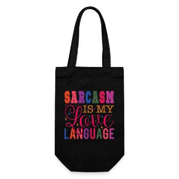 Sarcasm is my Love Language - Geschenkbeutel für Flaschen - Schwarz - Vorne