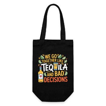 Tequila & Bad Decisions Lustiges Freunde Geschenk - Geschenkbeutel für Flaschen - Schwarz - Vorne