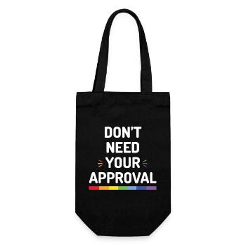 Don't Need Your Approval - Gift Bag for Bottles - black - Front