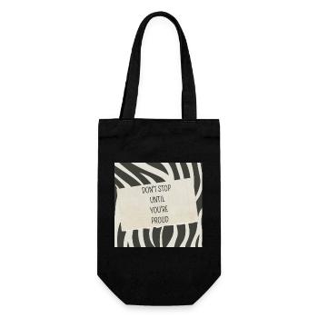 Don't stop until you're proud - Geschenkbeutel für Flaschen - Schwarz - Vorne
